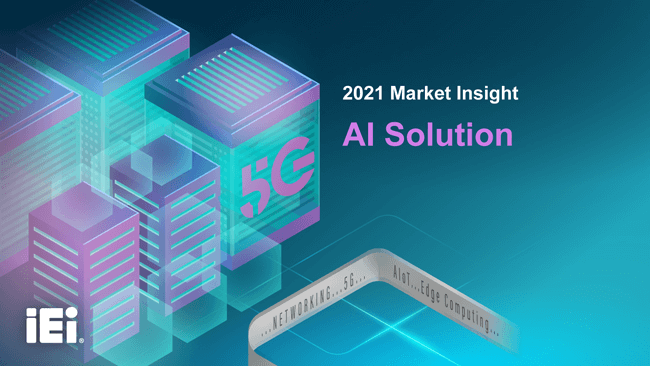 2021 IEI AI Solution